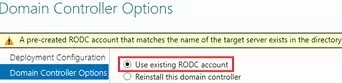 использование существующей учетной записи rodc при развертывании нового контроллера домена