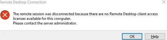 Удаленный сеанс был прерван, потому что для этого компьютера нет лицензий доступа к клиенту Remote Desktop. Обратитесь к администратору сервера.