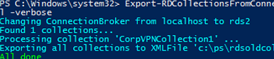 Экспорт конфигурации rds с помощью powershell - Export-RDCollectionsFromConnectionBroker 