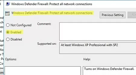 Включить GPO: Брандмауэр Windows Defender: Защита всех сетевых подключений.