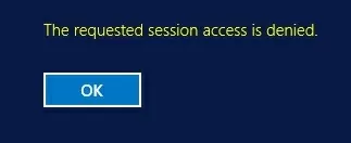 запрашиваемый доступ к сеансу rdp запрещен