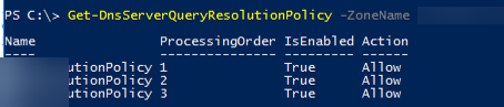 Get-DnsServerQueryResolutionPolicy - список политик разрешения DNS